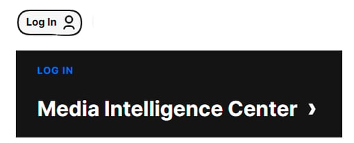 Click on Log In and then select Media Intelligence Center
